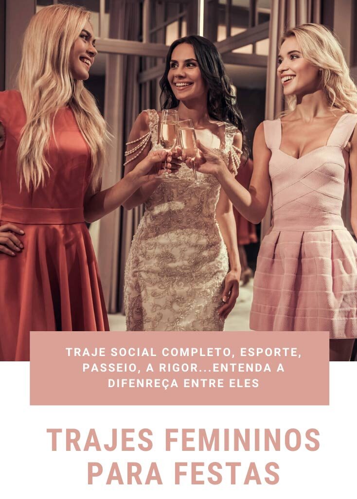 tipos-de-trajes-femininos-para-usar-em-festas